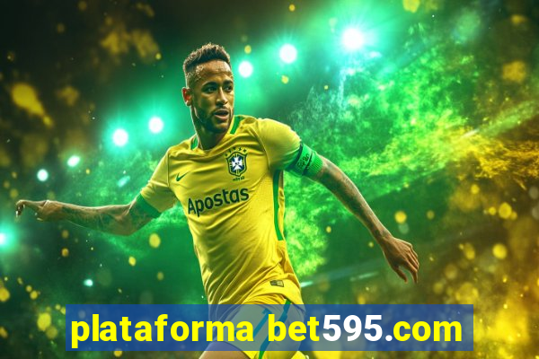 plataforma bet595.com