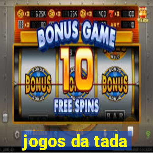 jogos da tada