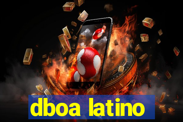 dboa latino