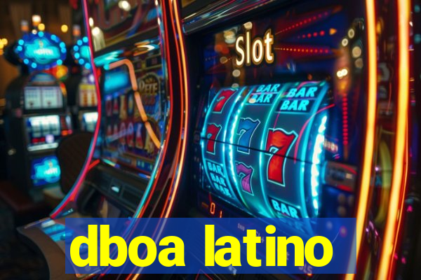 dboa latino