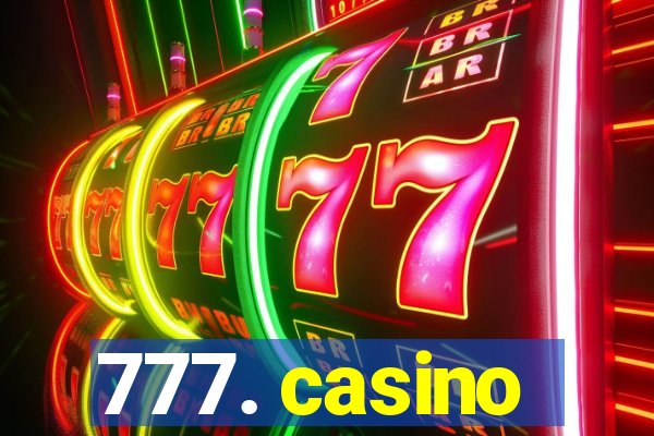 777. casino