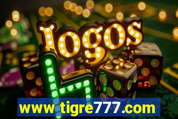 www tigre777.com