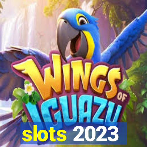 slots 2023