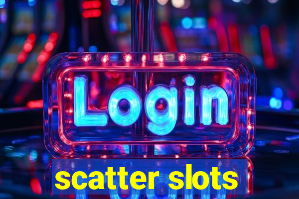 scatter slots