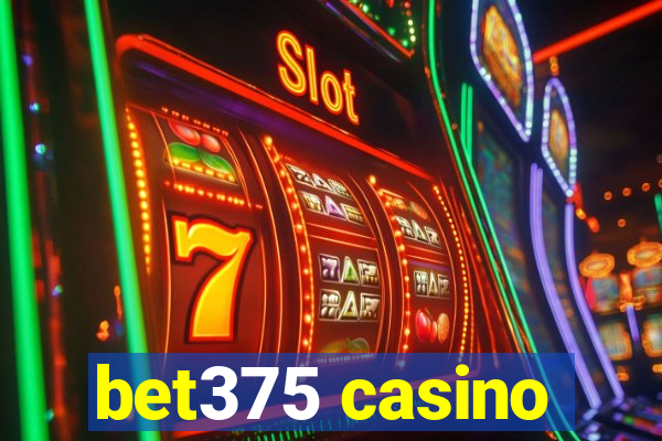 bet375 casino