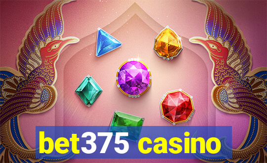 bet375 casino