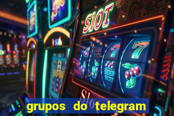 grupos do telegram mais de 18