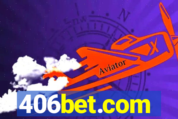 406bet.com