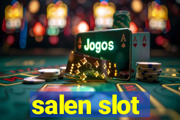 salen slot