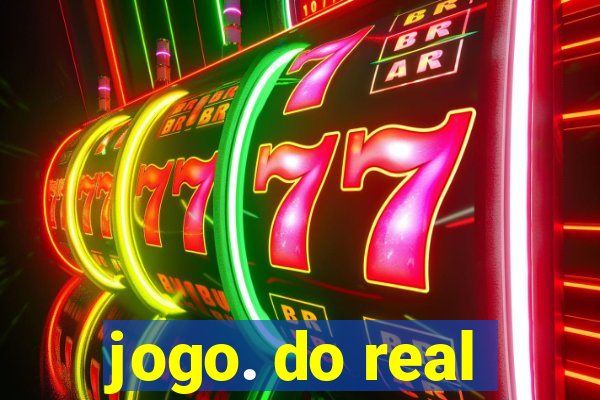 jogo. do real