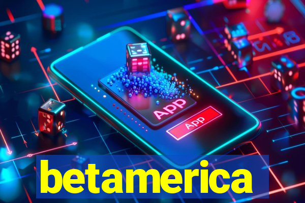 betamerica