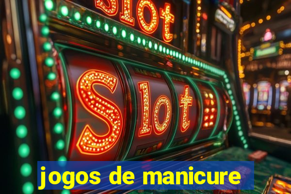 jogos de manicure