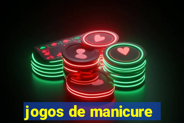 jogos de manicure