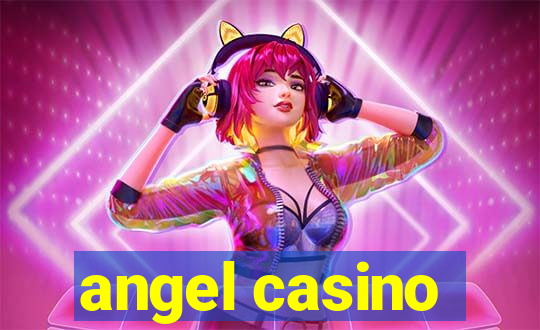 angel casino