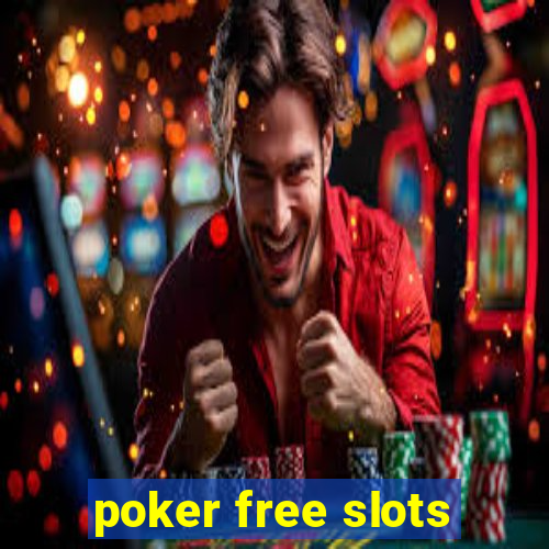 poker free slots