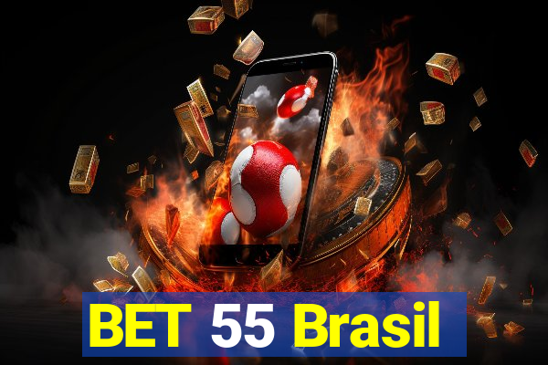 BET 55 Brasil