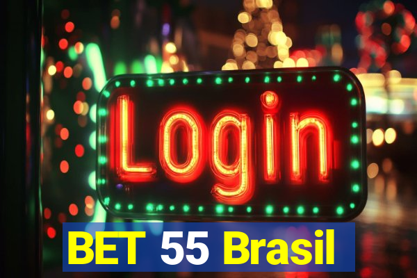 BET 55 Brasil