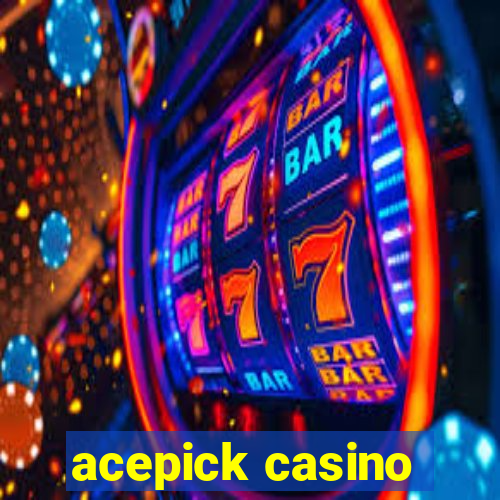 acepick casino