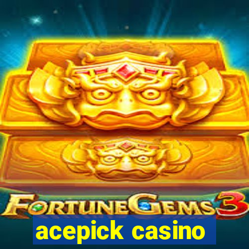 acepick casino