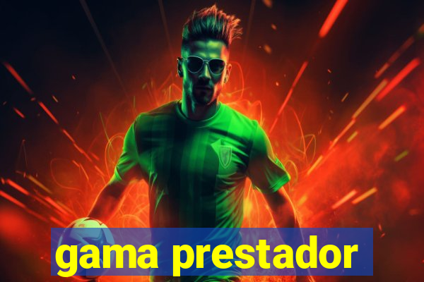 gama prestador