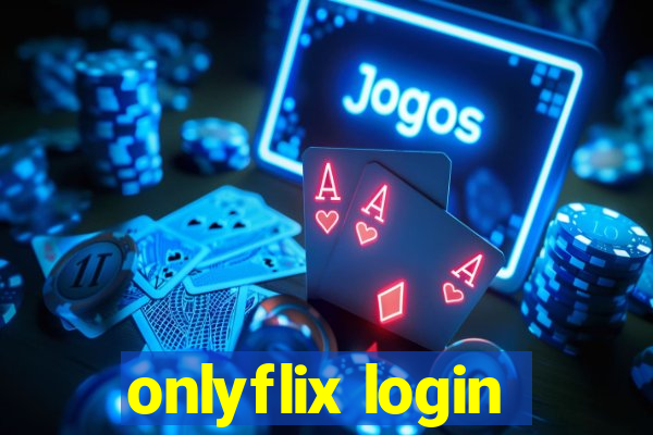 onlyflix login