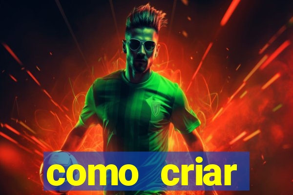 como criar plataforma de jogos do tigre