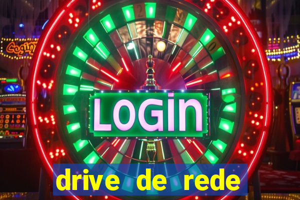 drive de rede windows 7