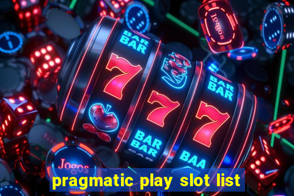 pragmatic play slot list