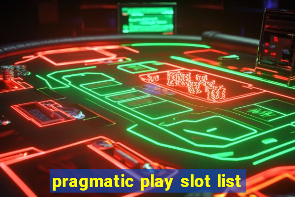 pragmatic play slot list