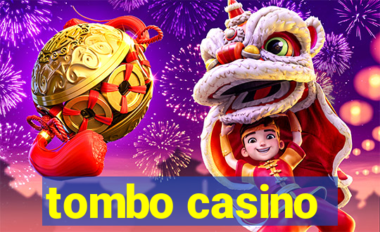 tombo casino