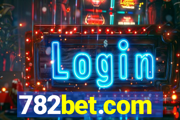 782bet.com