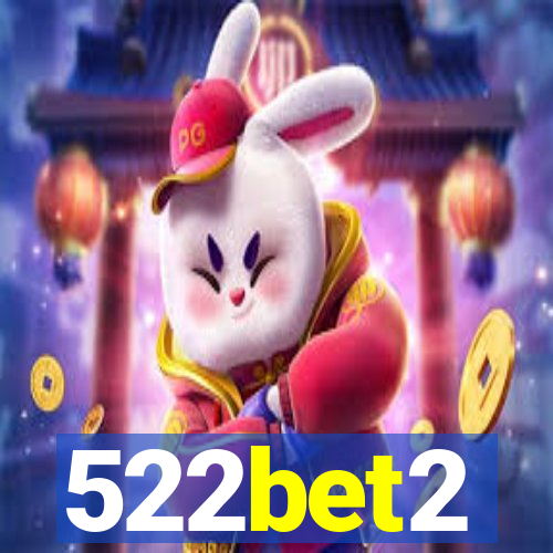 522bet2