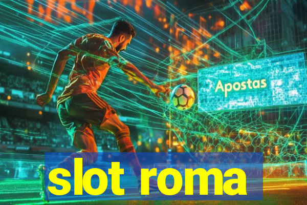 slot roma