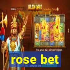 rose bet