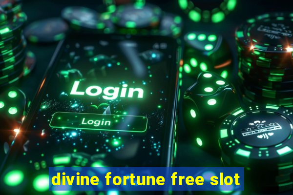 divine fortune free slot