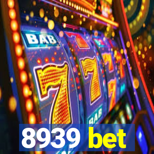 8939 bet