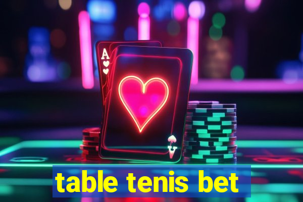 table tenis bet