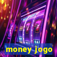 money jogo