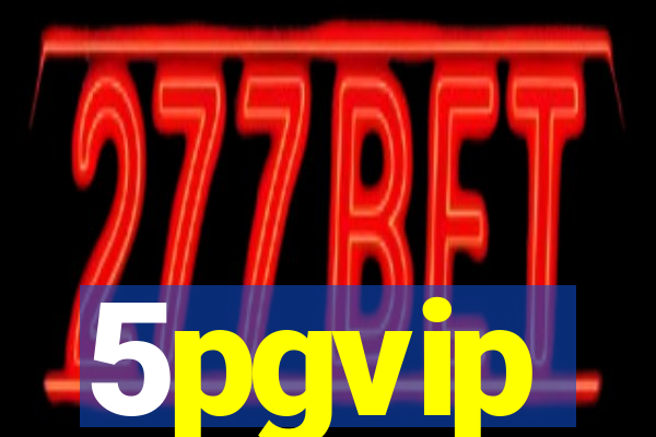 5pgvip