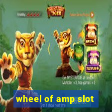 wheel of amp slot