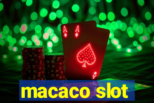 macaco slot