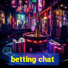 betting chat