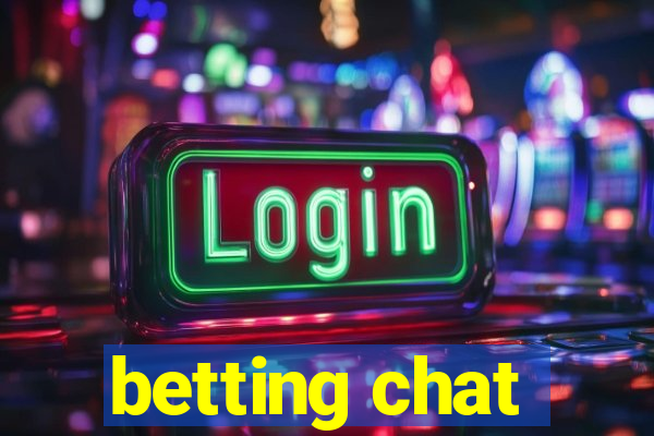 betting chat