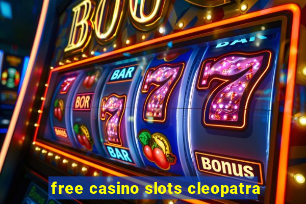 free casino slots cleopatra