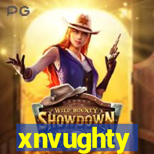 xnvughty