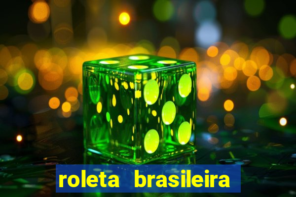 roleta brasileira ao vivo