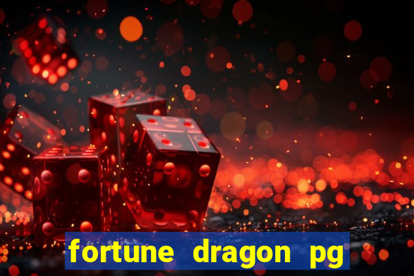 fortune dragon pg soft demo