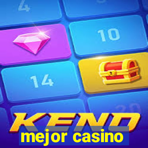 mejor casino