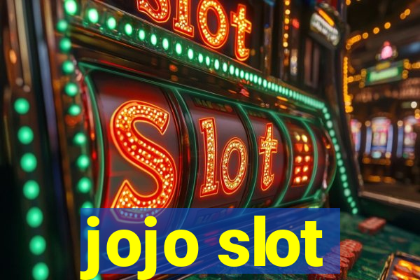 jojo slot