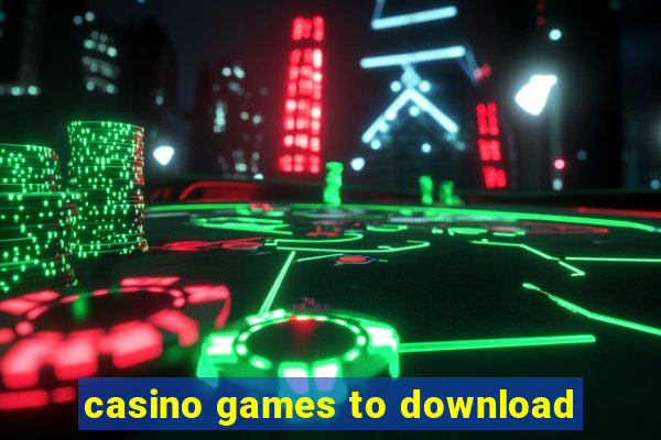 casino games to download